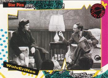 #78 Wolverines - 1992 Star Pics Saturday Night Live