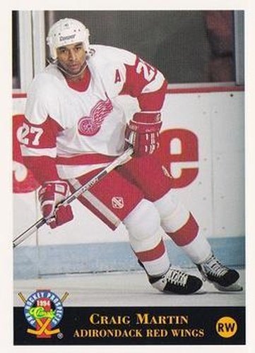 #78 Craig Martin - Adirondack Red Wings - 1994 Classic Pro Hockey Prospects Hockey