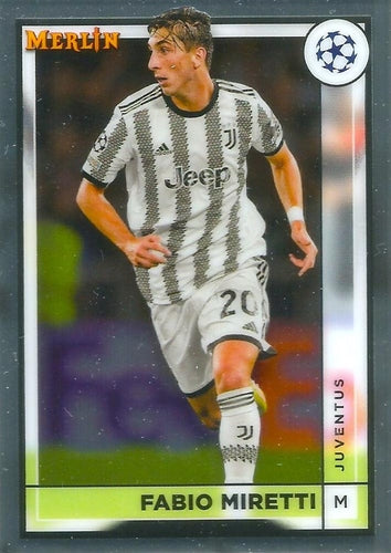 #78 Fabio Miretti - Juventus - 2022-23 Merlin Chrome UEFA Club Competitions Soccer