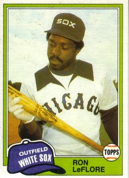 #791 Ron LeFlore - Chicago White Sox - 1981 Topps Baseball