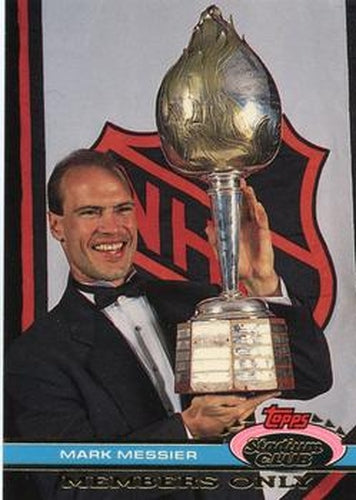 #NNO Mark Messier - New York Rangers - 1991 Stadium Club Members Only