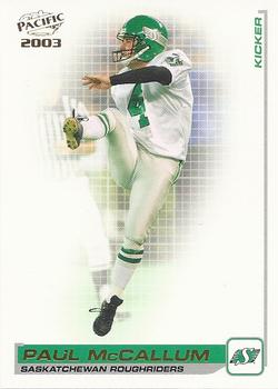 #79 Paul McCallum - Saskatchewan Roughriders - 2003 Pacific CFL Football