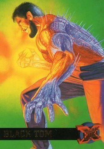 #7 Black Tom - 1995 Fleer Ultra X-Men