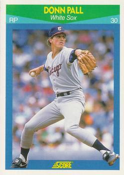 #7 Donn Pall - Chicago White Sox - 1990 Score Rising Stars Baseball