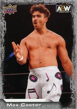 #7 Max Caster - 2022 Upper Deck AEW Wrestling