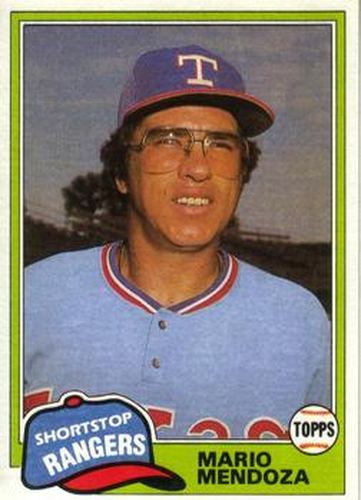 #801 Mario Mendoza - Texas Rangers - 1981 Topps Baseball