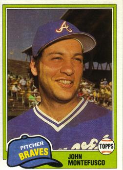 #804 John Montefusco - Atlanta Braves - 1981 Topps Baseball