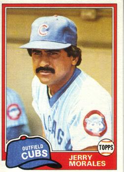 #805 Jerry Morales - Chicago Cubs - 1981 Topps Baseball