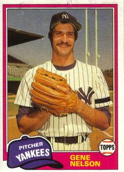 #809 Gene Nelson XRC - New York Yankees - 1981 Topps Baseball