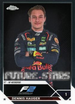 #80 Dennis Hauger - MP Motorsport F2 - 2023 Topps Chrome Formula 1 Racing