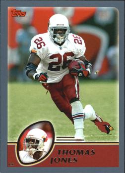 #80 Thomas Jones - Arizona Cardinals - 2003 Topps Football