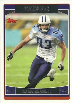 #80 Drew Bennett - Tennessee Titans - 2006 Topps Football