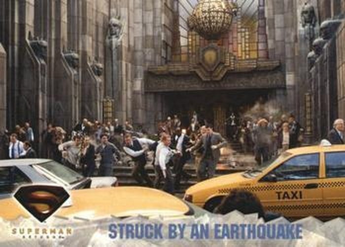 #81 Struck by an Earthquake - 2006 Topps Superman Returns