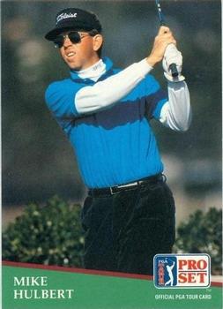 #81 Mike Hulbert - 1991 Pro Set PGA Tour Golf