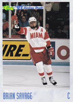 #81 Brian Savage - Miami Redskins - 1993 Classic '93 Hockey Draft Hockey