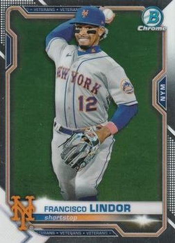 #81 Francisco Lindor - New York Mets - 2021 Bowman Chrome Baseball