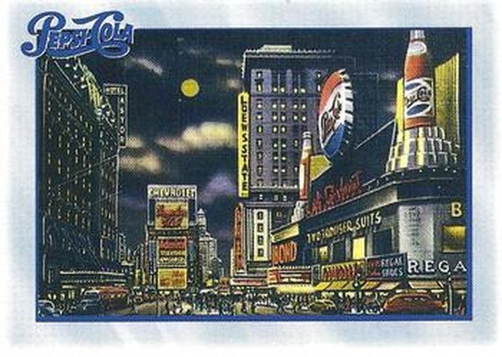 #81 Times Square Display - 1994 Dart Pepsi-Cola Collector's Series 1