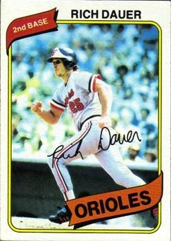 #102 Rich Dauer - Baltimore Orioles - 1980 Topps Baseball