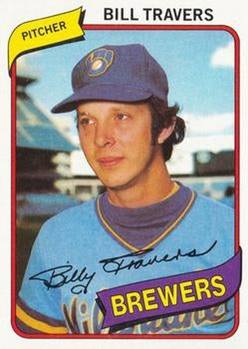 #109 Bill Travers - Milwaukee Brewers - 1980 Topps Baseball