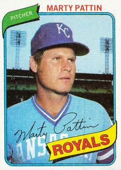 #26 Marty Pattin - Kansas City Royals - 1980 Topps Baseball