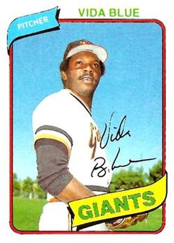 #30 Vida Blue - San Francisco Giants - 1980 Topps Baseball