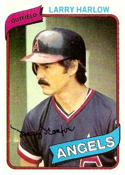 #68 Larry Harlow - California Angels - 1980 Topps Baseball