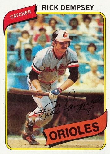 #91 Rick Dempsey - Baltimore Orioles - 1980 Topps Baseball
