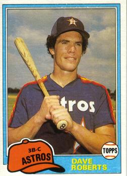 #824 Dave Roberts - Houston Astros - 1981 Topps Baseball