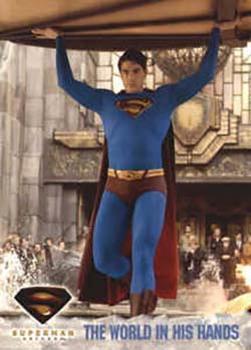 #82 The World in His Hands - 2006 Topps Superman Returns