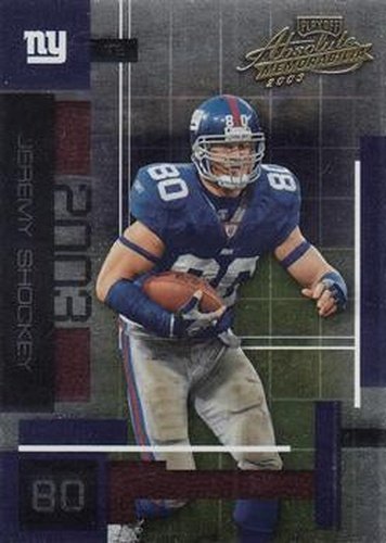 #82 Jeremy Shockey - New York Giants - 2003 Playoff Absolute Memorabilia Football