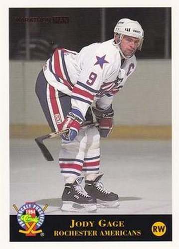 #82 Jody Gage - Rochester Americans - 1994 Classic Pro Hockey Prospects Hockey