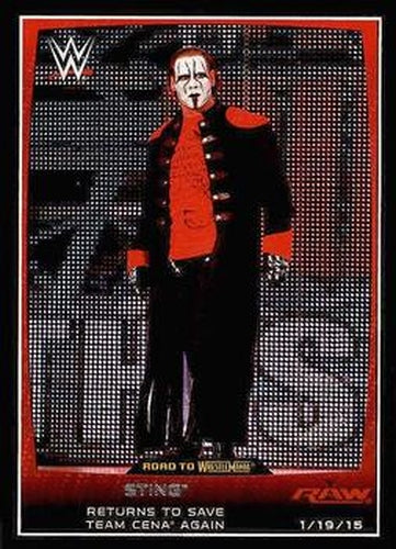 #82 Sting - 2015 Topps WWE Road to Wrestlemania Wrestling