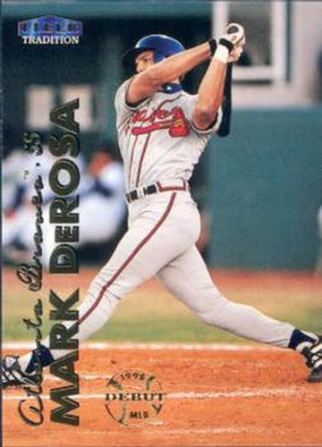#83 Mark DeRosa - Atlanta Braves - 1999 Fleer Tradition Baseball