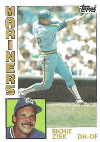 #83 Richie Zisk - Seattle Mariners - 1984 Topps Baseball