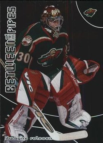 #83 Dwayne Roloson - Minnesota Wild - 2001-02 Be a Player Between the Pipes Hockey