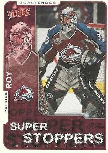#83 Patrick Roy - Colorado Avalanche - 2001-02 Upper Deck Victory Hockey