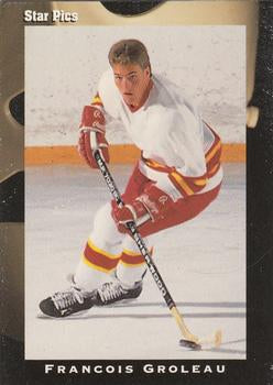 #63 Francois Groleau - Calgary Flames - 1991 Star Pics Hockey