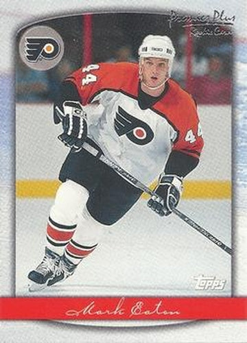 #84 Mark Eaton - Philadelphia Flyers - 1999-00 Topps Premier Plus Hockey