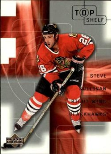#84 Steve Sullivan - Chicago Blackhawks - 2001-02 Upper Deck Top Shelf Hockey