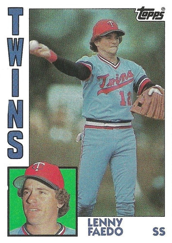 #84 Lenny Faedo - Minnesota Twins - 1984 Topps Baseball