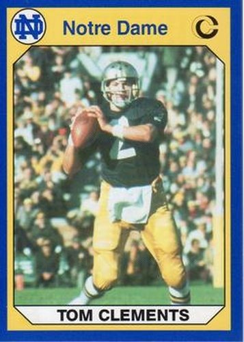 #84 Tom Clements - Notre Dame Fighting Irish - 1990 Collegiate Collection Notre Dame Football