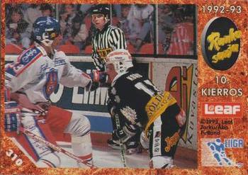 #310 Runkosarja 10. Kierros - Tappara Tampere / TPS Turku - 1993-94 Leaf Sisu SM-Liiga (Finnish) Hockey