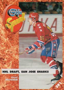 #391 Ville Peltonen - San Jose Sharks - 1993-94 Leaf Sisu SM-Liiga (Finnish) Hockey