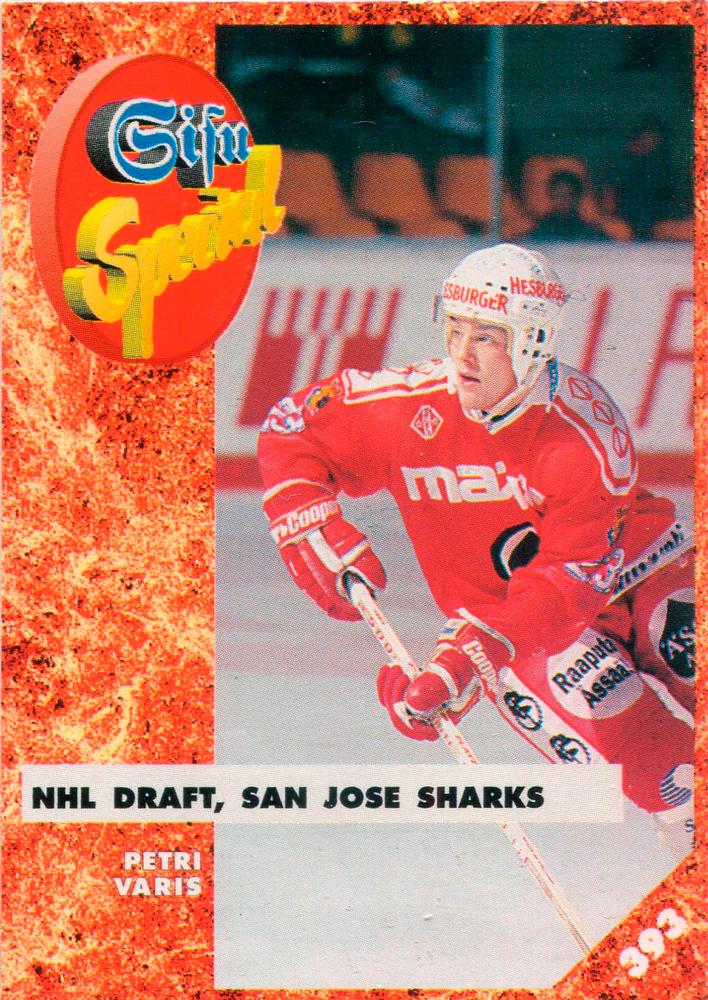 #393 Petri Varis - San Jose Sharks - 1993-94 Leaf Sisu SM-Liiga (Finnish) Hockey