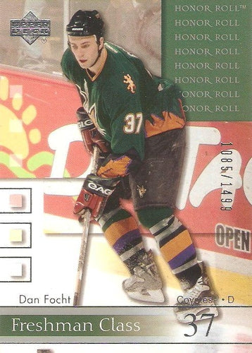 #85 Dan Focht - Phoenix Coyotes - 2001-02 Upper Deck Honor Roll Hockey