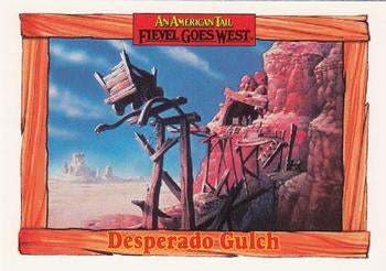 #85 Desperado Gulch - 1991 Impel An American Tail: Fievel Goes West