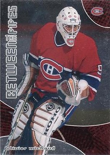 #85 Olivier Michaud - Montreal Canadiens - 2001-02 Be a Player Between the Pipes Hockey