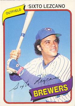 #114 Sixto Lezcano - Milwaukee Brewers - 1980 O-Pee-Chee Baseball