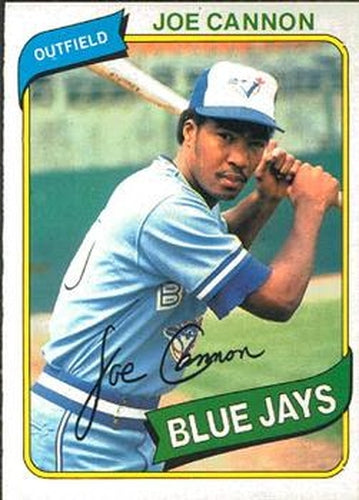 #118 Joe Cannon - Toronto Blue Jays - 1980 O-Pee-Chee Baseball