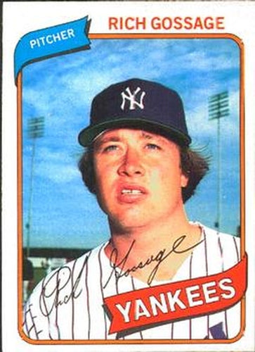 #77 Rich Gossage - New York Yankees - 1980 O-Pee-Chee Baseball